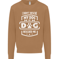My Dog Rescued Me Funny Mens Sweatshirt Jumper Caramel Latte