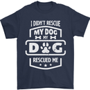 My Dog Rescued Me Funny Mens T-Shirt Cotton Gildan Navy Blue
