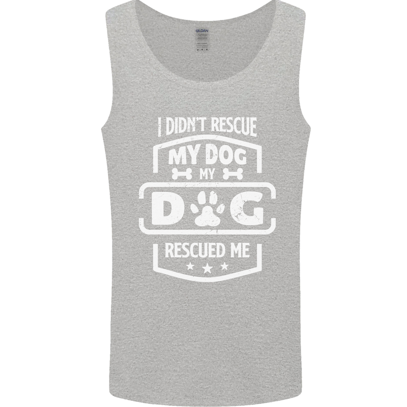 My Dog Rescued Me Funny Mens Vest Tank Top Sports Grey