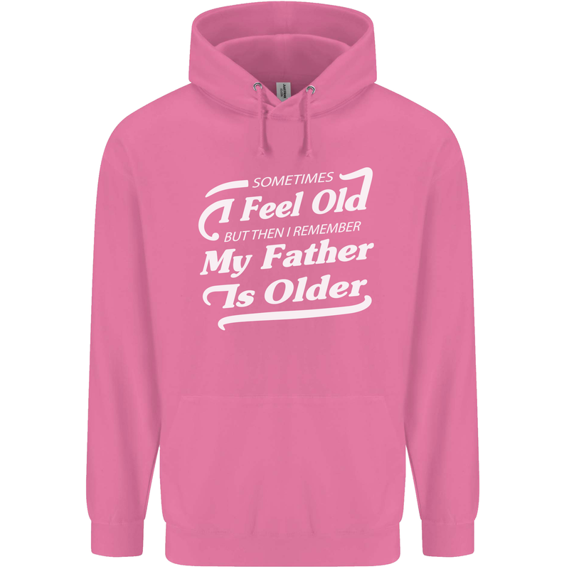 My Father is Older 30th 40th 50th Birthday Childrens Kids Hoodie Azalea