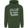 My Father is Older 30th 40th 50th Birthday Childrens Kids Hoodie Forest Green