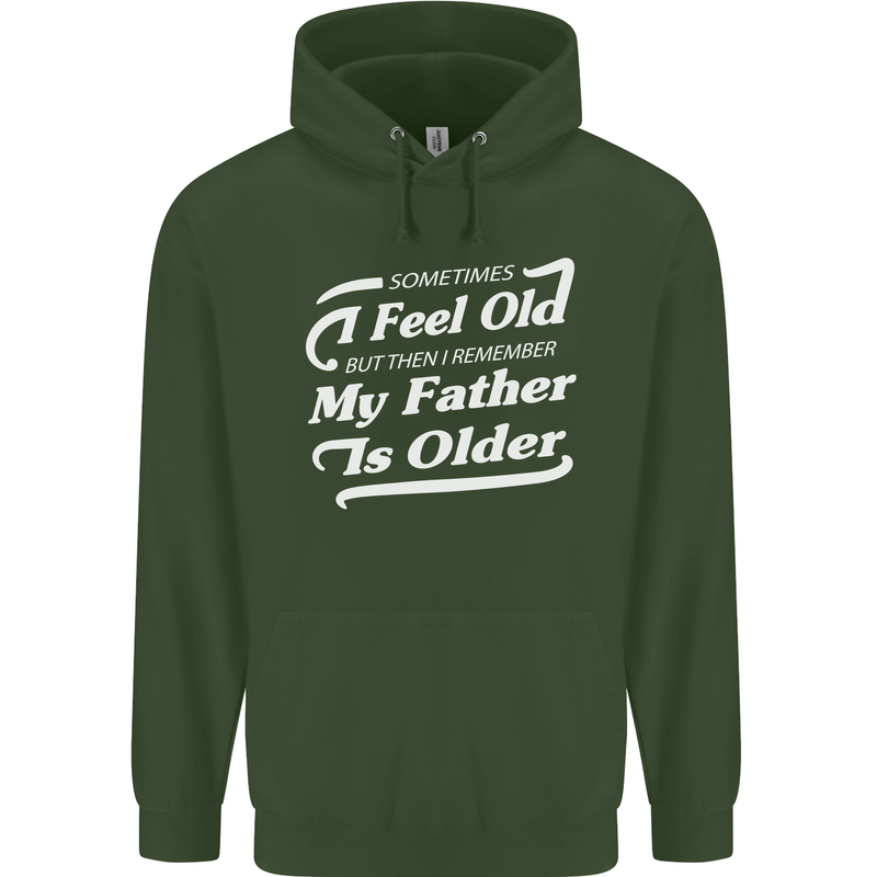 My Father is Older 30th 40th 50th Birthday Childrens Kids Hoodie Forest Green