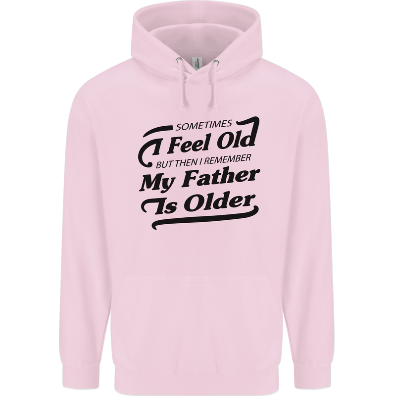 My Father is Older 30th 40th 50th Birthday Childrens Kids Hoodie Light Pink