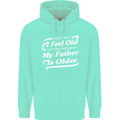 My Father is Older 30th 40th 50th Birthday Childrens Kids Hoodie Peppermint