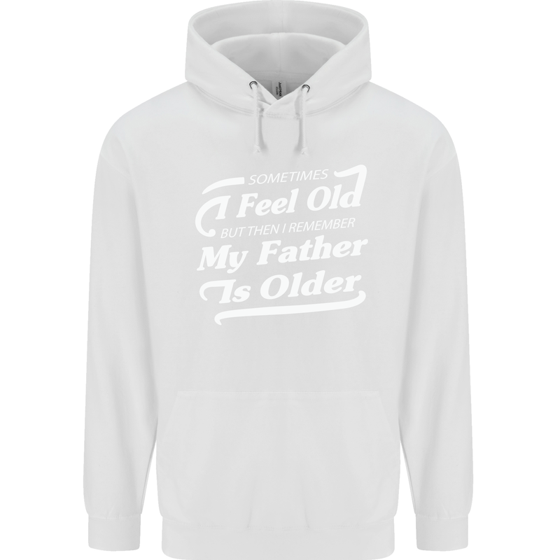 My Father is Older 30th 40th 50th Birthday Childrens Kids Hoodie White