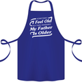 My Father is Older 30th 40th 50th Birthday Cotton Apron 100% Organic Royal Blue