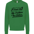 My Father is Older 30th 40th 50th Birthday Kids Sweatshirt Jumper Irish Green