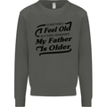 My Father is Older 30th 40th 50th Birthday Kids Sweatshirt Jumper Storm Grey