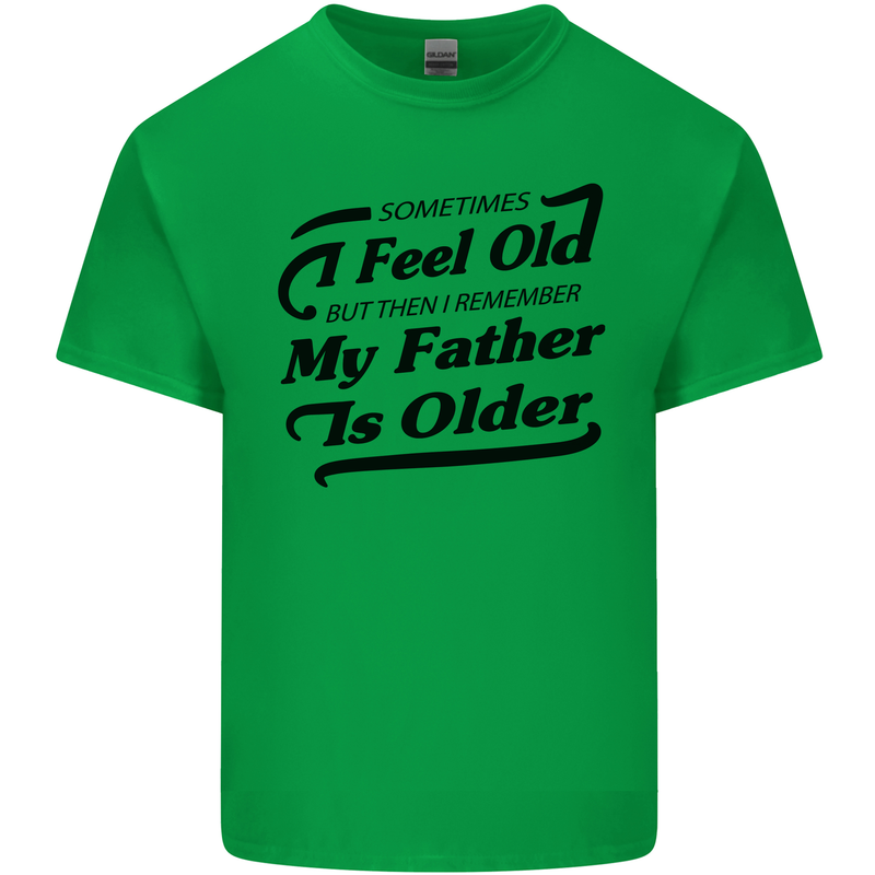 My Father is Older 30th 40th 50th Birthday Kids T-Shirt Childrens Irish Green