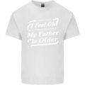My Father is Older 30th 40th 50th Birthday Kids T-Shirt Childrens White