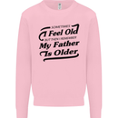 My Father is Older 30th 40th 50th Birthday Mens Sweatshirt Jumper Light Pink