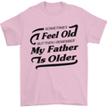 My Father is Older 30th 40th 50th Birthday Mens T-Shirt Cotton Gildan Light Pink