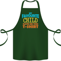 My Favourite Child Gave Me This Fathers Day Cotton Apron 100% Organic Forest Green