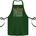 My Favourite Child Gave Me This Fathers Day Cotton Apron 100% Organic Forest Green