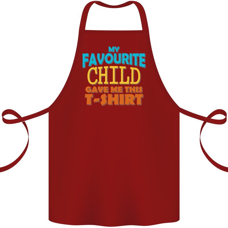 My Favourite Child Gave Me This Fathers Day Cotton Apron 100% Organic Maroon