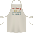 My Favourite Child Gave Me This Fathers Day Cotton Apron 100% Organic Natural