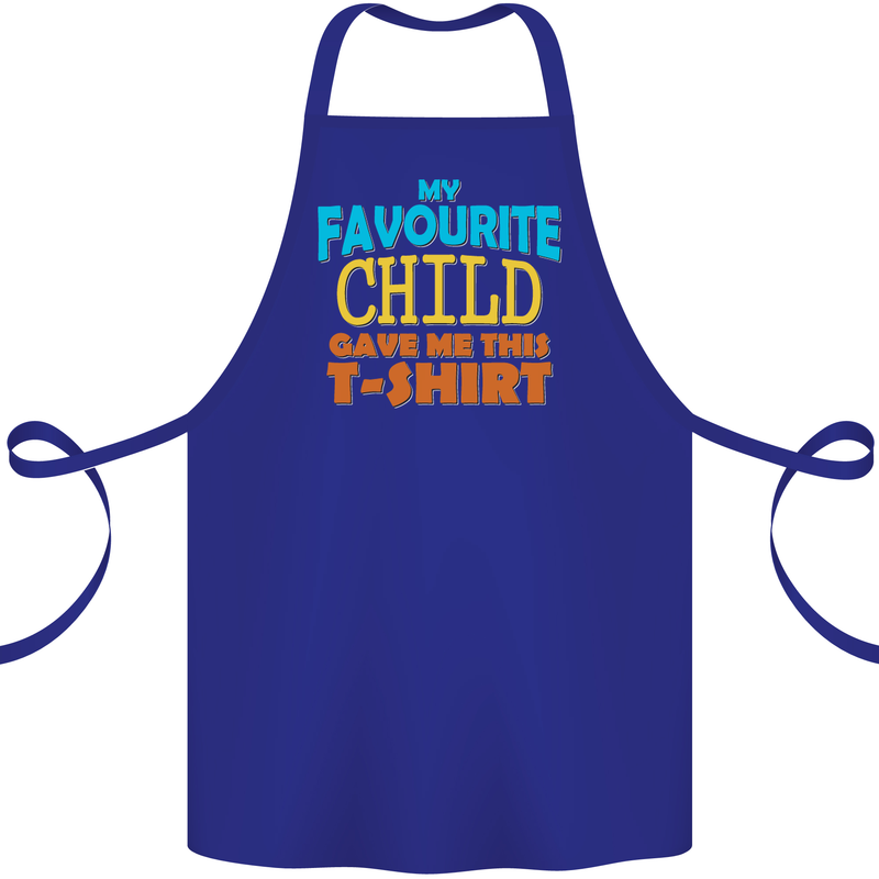 My Favourite Child Gave Me This Fathers Day Cotton Apron 100% Organic Royal Blue