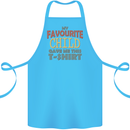 My Favourite Child Gave Me This Fathers Day Cotton Apron 100% Organic Turquoise