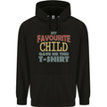 My Favourite Child Gave Me This Fathers Day Mens 80% Cotton Hoodie Black