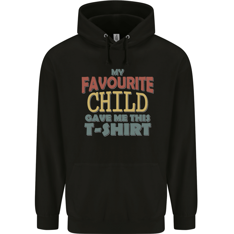 My Favourite Child Gave Me This Fathers Day Mens 80% Cotton Hoodie Black