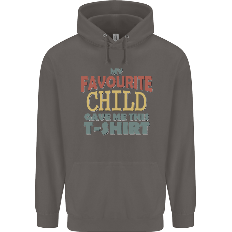 My Favourite Child Gave Me This Fathers Day Mens 80% Cotton Hoodie Charcoal