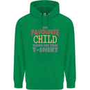 My Favourite Child Gave Me This Fathers Day Mens 80% Cotton Hoodie Irish Green