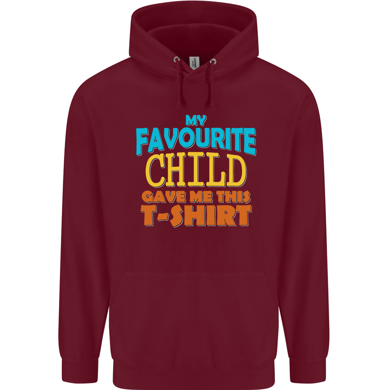 My Favourite Child Gave Me This Fathers Day Mens 80% Cotton Hoodie Maroon