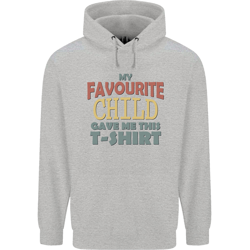 My Favourite Child Gave Me This Fathers Day Mens 80% Cotton Hoodie Sports Grey