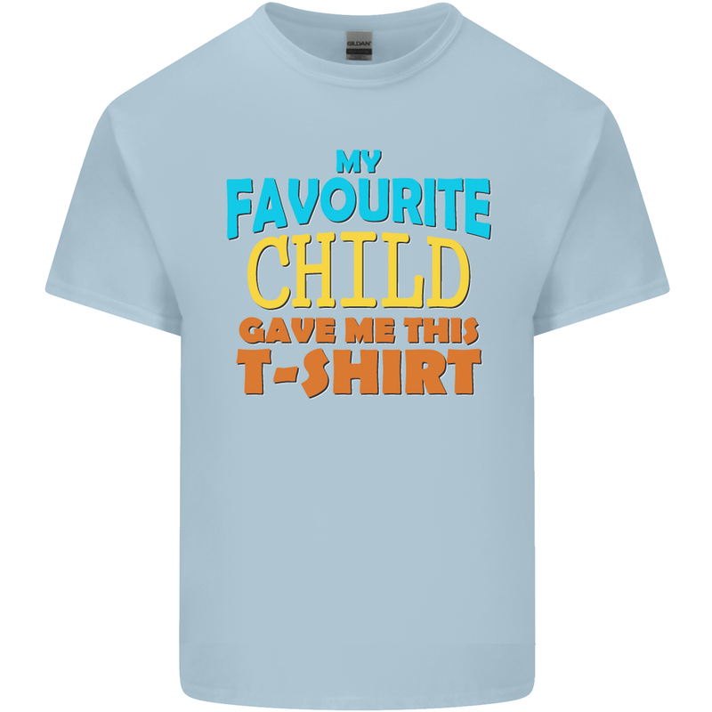 My Favourite Child Gave Me This Fathers Day Mens Cotton T-Shirt Tee Top Light Blue