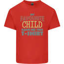 My Favourite Child Gave Me This Fathers Day Mens Cotton T-Shirt Tee Top Red