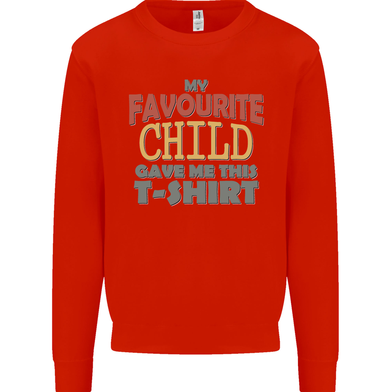 My Favourite Child Gave Me This Fathers Day Mens Sweatshirt Jumper Bright Red