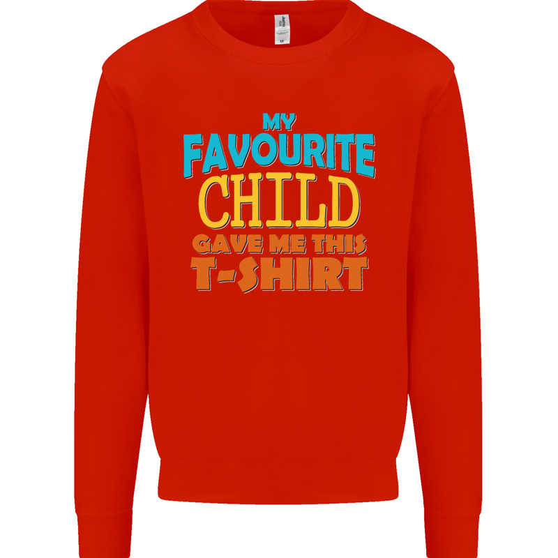 My Favourite Child Gave Me This Fathers Day Mens Sweatshirt Jumper Bright Red