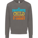My Favourite Child Gave Me This Fathers Day Mens Sweatshirt Jumper Charcoal