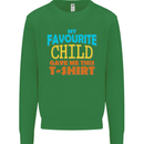 My Favourite Child Gave Me This Fathers Day Mens Sweatshirt Jumper Irish Green