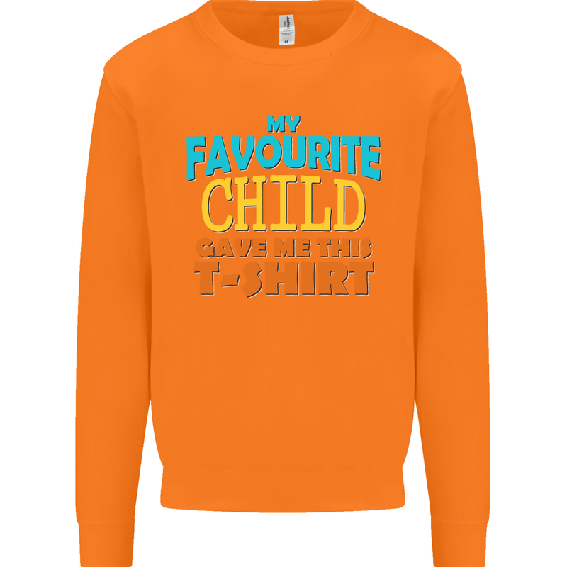 My Favourite Child Gave Me This Fathers Day Mens Sweatshirt Jumper Orange