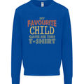 My Favourite Child Gave Me This Fathers Day Mens Sweatshirt Jumper Royal Blue