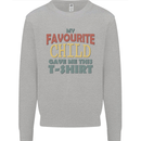 My Favourite Child Gave Me This Fathers Day Mens Sweatshirt Jumper Sports Grey
