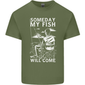 My Fish Will Come Funny Fishing Fisherman Mens Cotton T-Shirt Tee Top Military Green