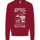 My Fish Will Come Funny Fishing Fisherman Mens Sweatshirt Jumper Red
