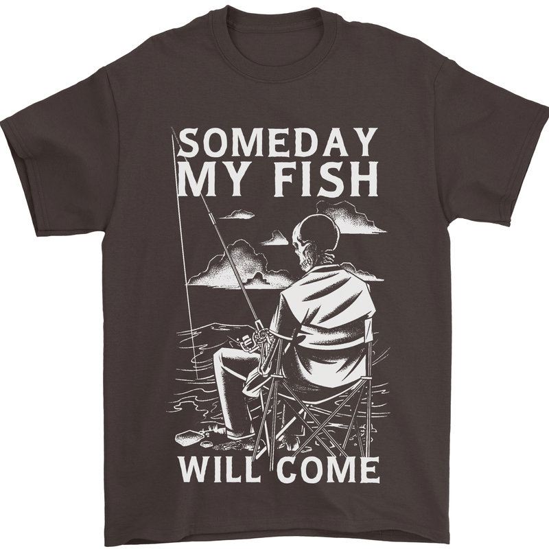 My Fish Will Come Funny Fishing Fisherman Mens T-Shirt 100% Cotton Dark Chocolate