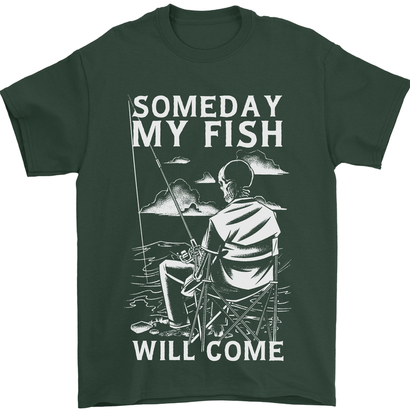 My Fish Will Come Funny Fishing Fisherman Mens T-Shirt 100% Cotton Forest Green