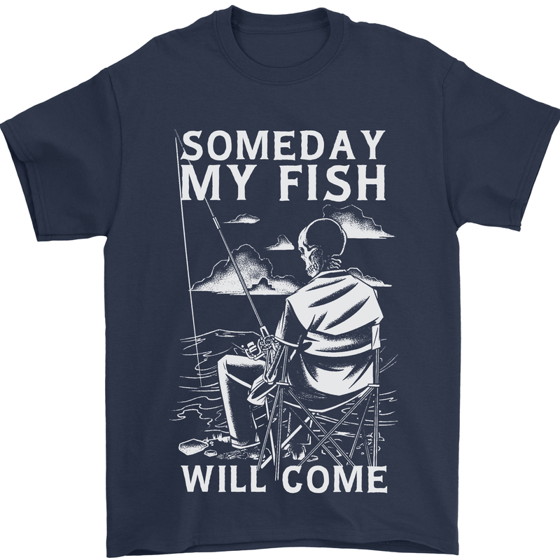 My Fish Will Come Funny Fishing Fisherman Mens T-Shirt 100% Cotton Navy Blue