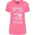 My Fish Will Come Funny Fishing Fisherman Womens Wider Cut T-Shirt Azalea