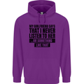 My Girlfriend Says I Never Funny Slogan Childrens Kids Hoodie Purple