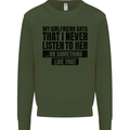 My Girlfriend Says I Never Funny Slogan Kids Sweatshirt Jumper Forest Green