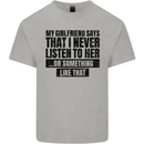 My Girlfriend Says I Never Funny Slogan Kids T-Shirt Childrens Sports Grey