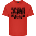 My Girlfriend Says I Never Funny Slogan Mens Cotton T-Shirt Tee Top Red