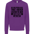 My Girlfriend Says I Never Funny Slogan Mens Sweatshirt Jumper Purple