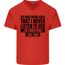My Girlfriend Says I Never Funny Slogan Mens V-Neck Cotton T-Shirt Red