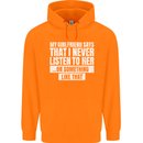 My Girlfriend Says I Never Listen Funny Childrens Kids Hoodie Orange